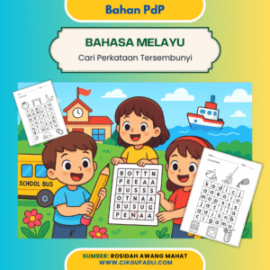 Contoh bahan cari perkataan tersembunyi oleh Rosidah Awang Mahat