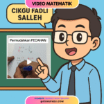 Poster video pendek Cikgu Fadli tentang mempermudahkan pecahan