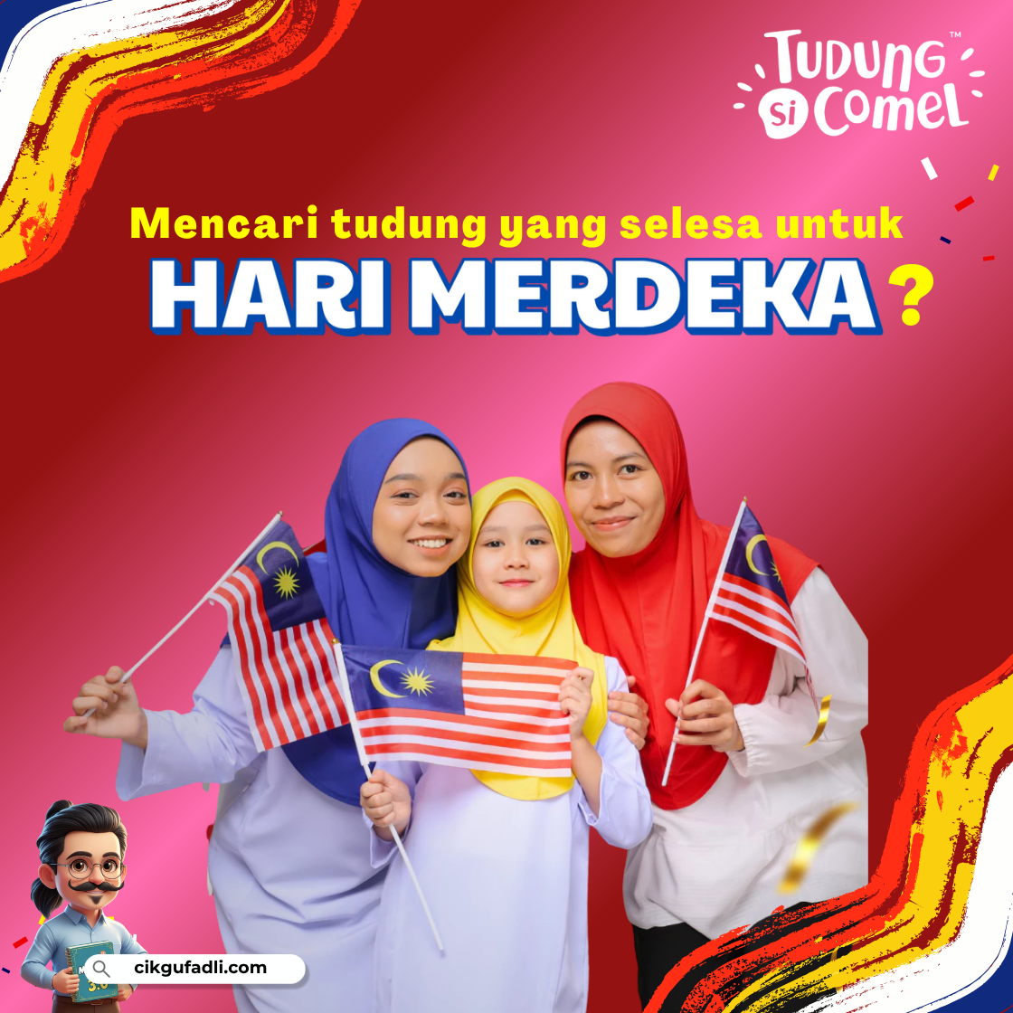 Poster promosi Tudung Merdeka Si Comel Awning Scuba
