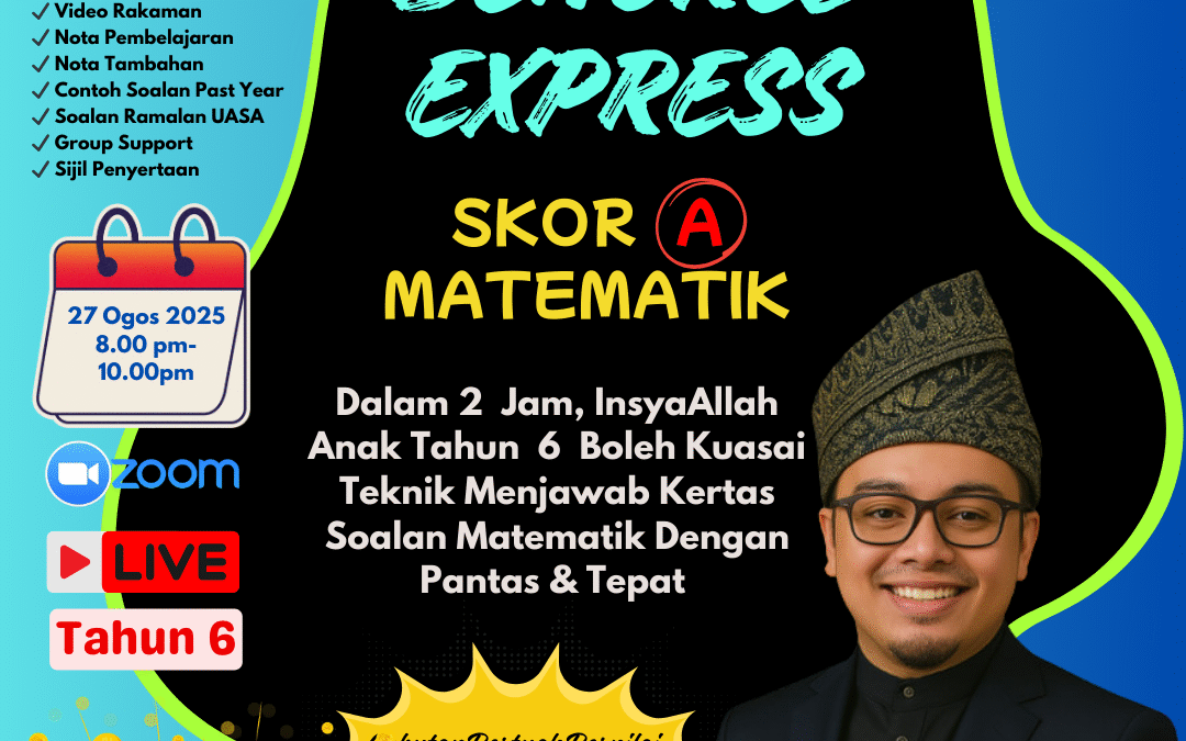Bengkel Express Matematik Tahun 6 – 27 Ogos 2025