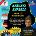 Poster Bengkel Express Matematik Tahun 6 oleh Pusat Tuisyen Zifzan