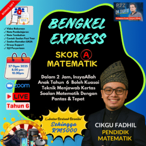 Poster Bengkel Express Matematik Tahun 6 oleh Pusat Tuisyen Zifzan