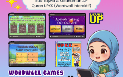 Kuiz Tajwid & Kefahaman Al-Quran UPKK (Wordwall Interaktif)