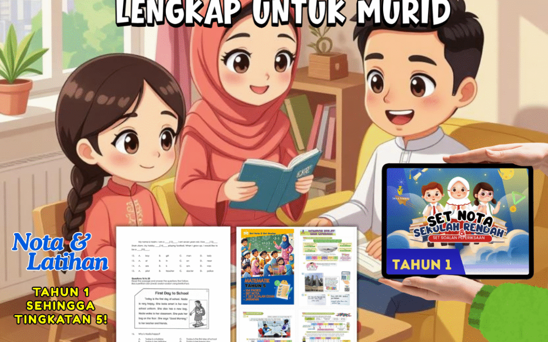Set Nota & Soalan Peperiksaan Lengkap Untuk Murid