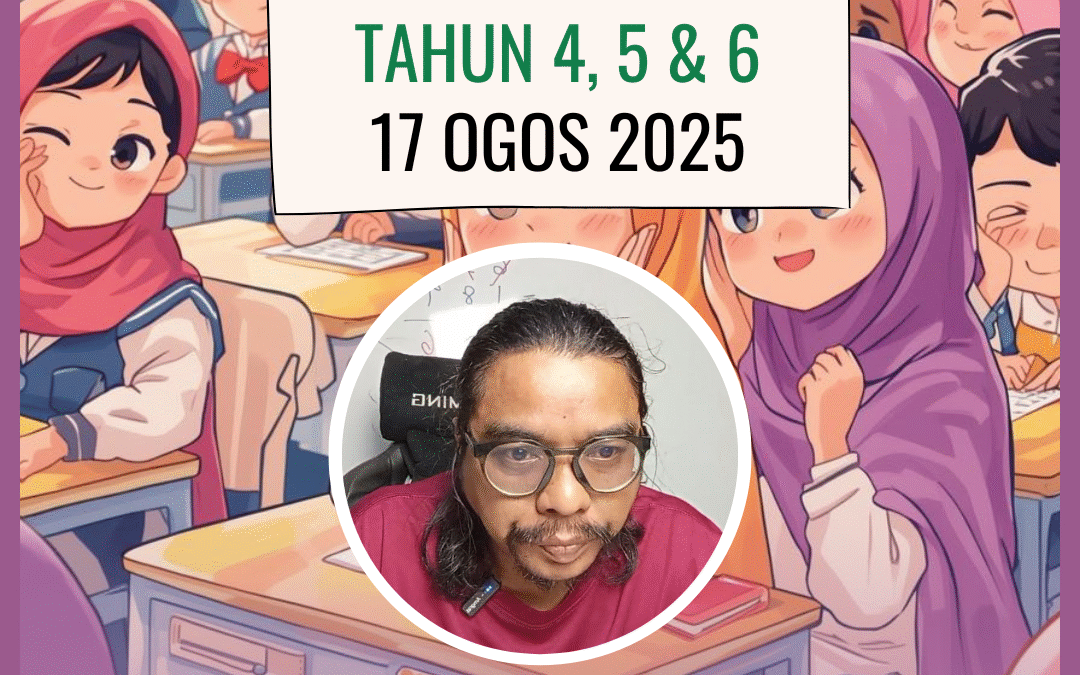 Rakaman Matematik Tahun 4-6 – 17 Ogos 2025