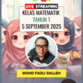 Rakaman Kelas Matematik Tahun 1 – 5 September 2025