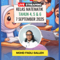 Rakaman kelas Matematik Tahun 4, 5 & 6 pada 7 September 2025 bersama Cikgu Mohd Fadli Salleh