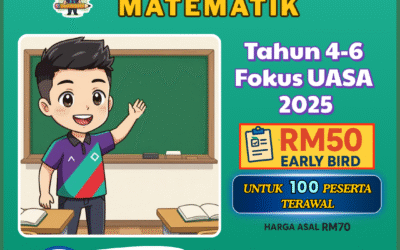 Kelas Matematik UASA 2025 – Bersedia Dengan Cikgu Mohamad Hakim