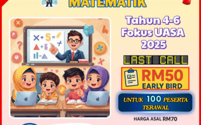 Last Call Kelas Matematik Online Tahun 4-6 Cikgu Hakim