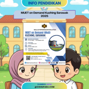 Poster rasmi MUET on Demand Kuching Sarawak 2025
