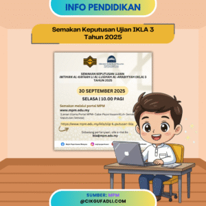 Poster rasmi semakan keputusan Ujian IKLA 3 Tahun 2025 oleh Majlis Peperiksaan Malaysia