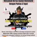 Poster promosi Bengkel Express Skor A Matematik SPM 2025, info tarikh & bonus