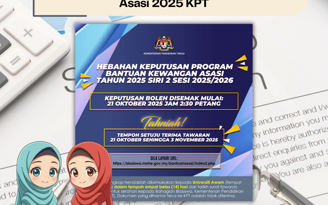 Hebahan Keputusan Bantuan Kewangan Asasi 2025 KPT