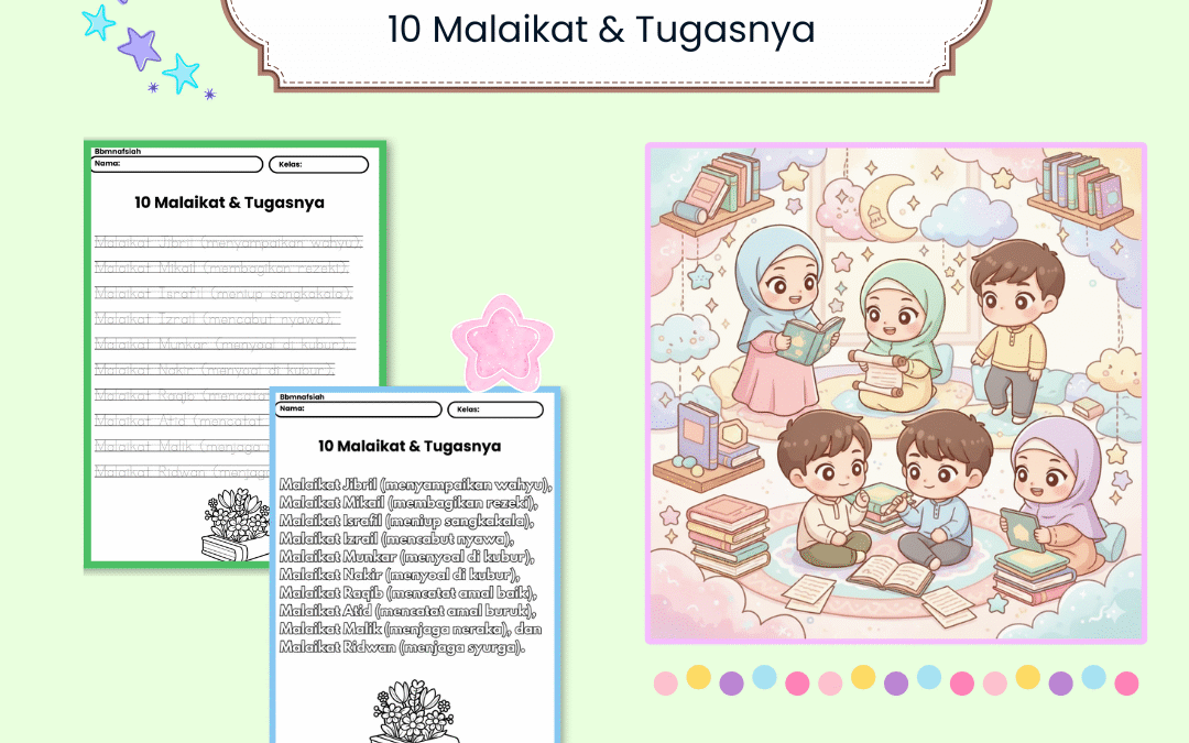 10 Malaikat & Tugasnya – Bahan BBM Nafsiah untuk Anak-anak