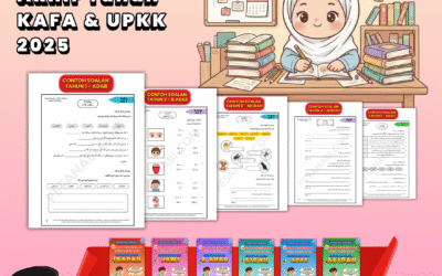 Contoh Soalan Peperiksaan Akhir Tahun KAFA & UPKK 2025