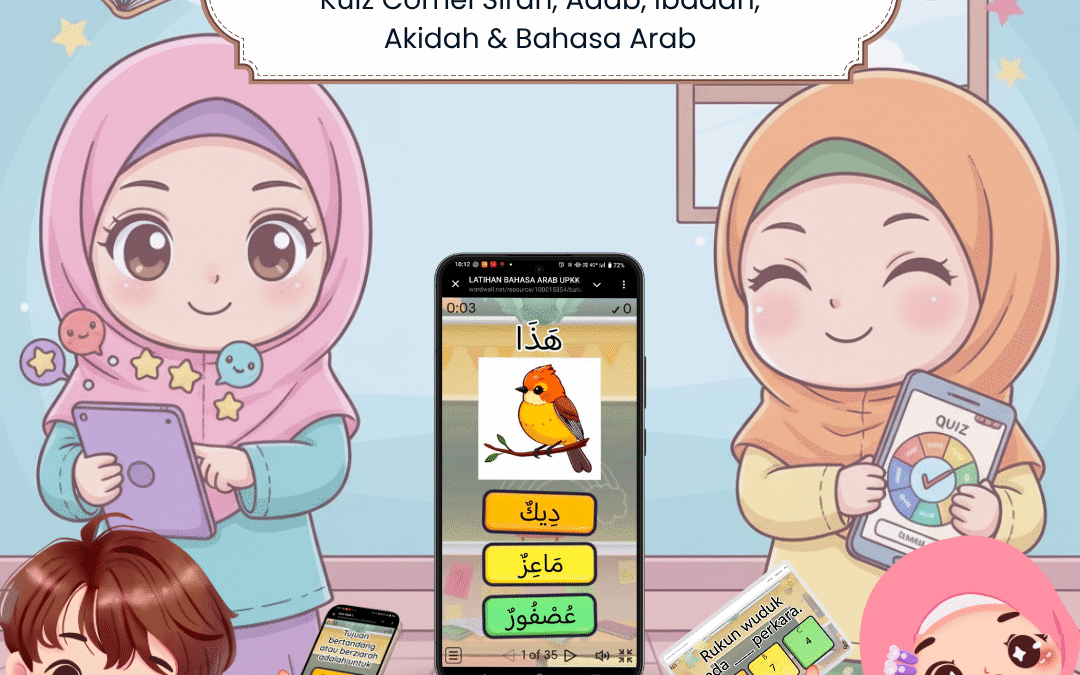Kuiz Comel Sirah, Adab, Ibadah, Akidah & Bahasa Arab