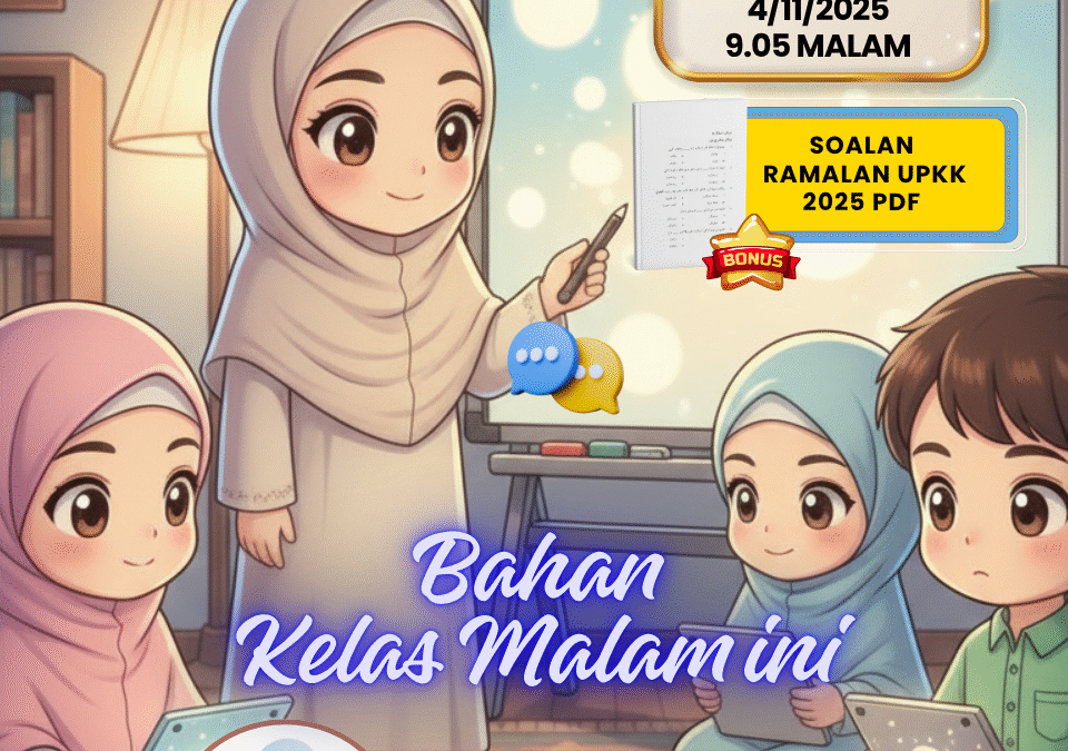Ramalan Jawi UPKK 2025 – Kelas Live Bersama Ustazah Noor Azizah