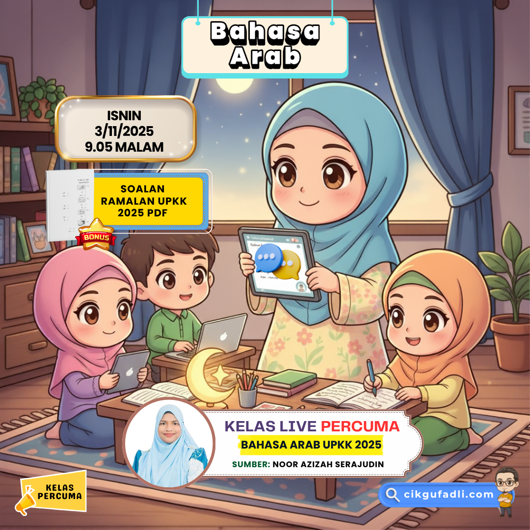 Kelas percuma Bahasa Arab UPKK 2025 bersama Ustazah Noor Azizah