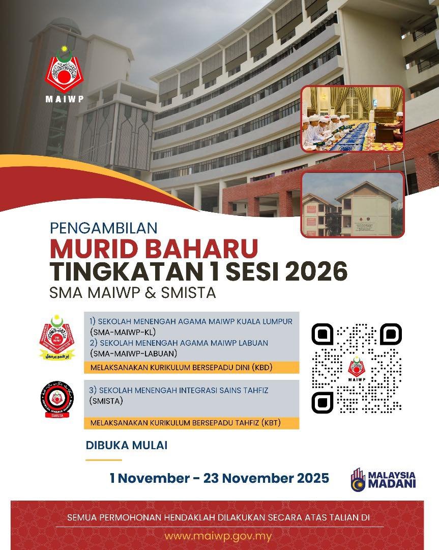 Poster pengambilan murid baharu Tingkatan 1 sesi 2026 SMA MAIWP & SMISTA Poster pengambilan murid baharu Tingkatan 1 sesi 2026 SMA MAIWP & SMISTA