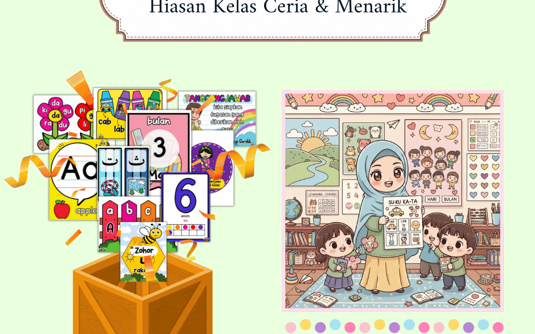 Pakej Keceriaan ANR – Hiasan Kelas Ceria & Menarik