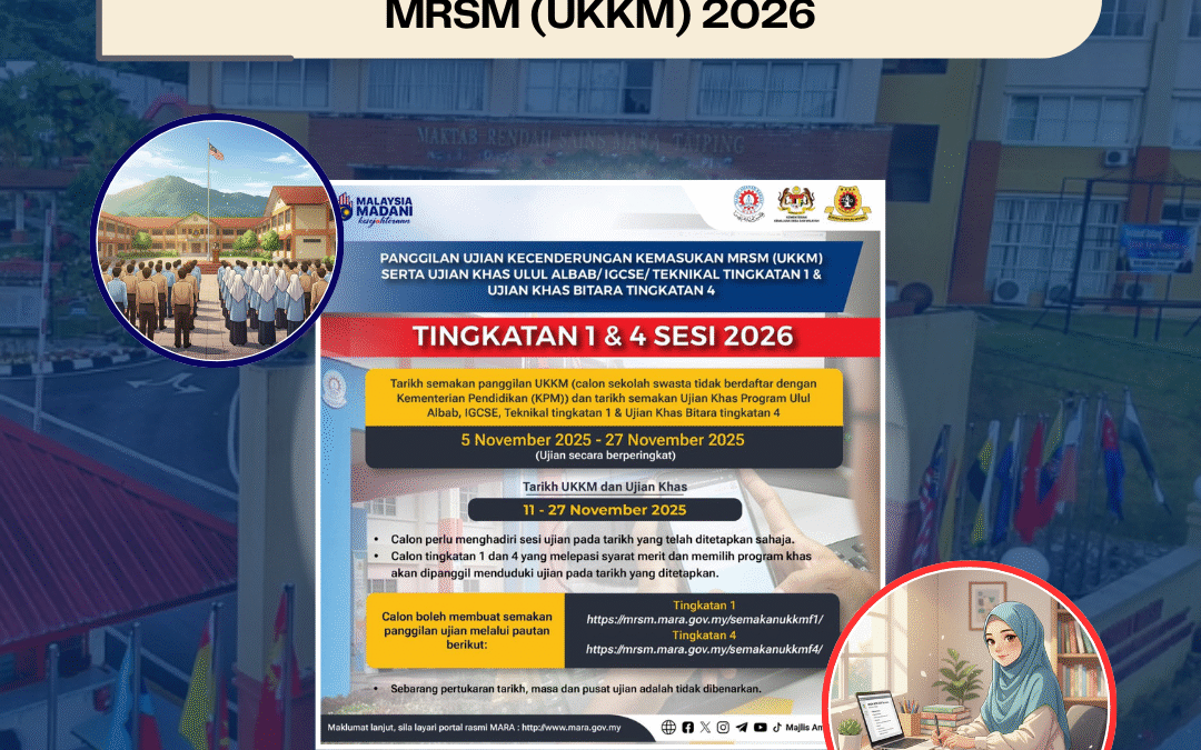 Panggilan Ujian Kecenderungan Kemasukan MRSM (UKKM) 2026