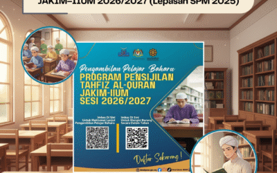 Program Tahfiz JAKIM IIUM 2026/2027 – Lepasan SPM 2025
