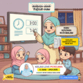 Tajuk Jam Bahasa Arab UPKK 2025 - ilustrasi gaya chibi Ustazah Noor Azizah sedang mengajar topik masa kepada tiga murid comel dalam kelas malam. Ustazah menunjukkan contoh jam 3:00 dan 7:30 di papan digital, sementara pelajar memegang jam dan buku latihan. Suasana pembelajaran kelihatan ceria, interaktif dan menyeronokkan, menggambarkan semangat belajar UPKK dalam suasana malam yang tenang.
