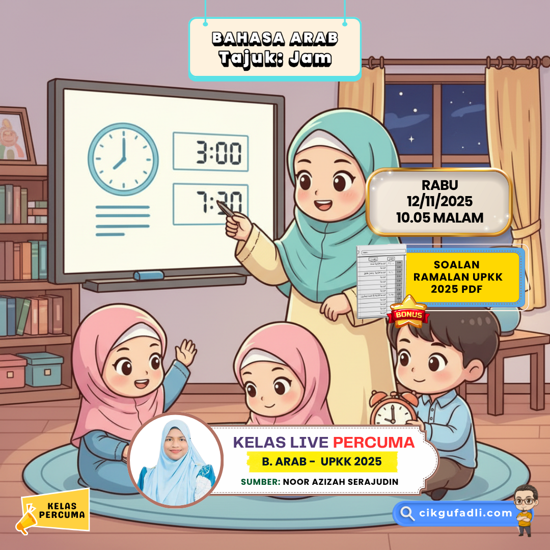 Tajuk Jam Bahasa Arab UPKK 2025 - ilustrasi gaya chibi Ustazah Noor Azizah sedang mengajar topik masa kepada tiga murid comel dalam kelas malam. Ustazah menunjukkan contoh jam 3:00 dan 7:30 di papan digital, sementara pelajar memegang jam dan buku latihan. Suasana pembelajaran kelihatan ceria, interaktif dan menyeronokkan, menggambarkan semangat belajar UPKK dalam suasana malam yang tenang.