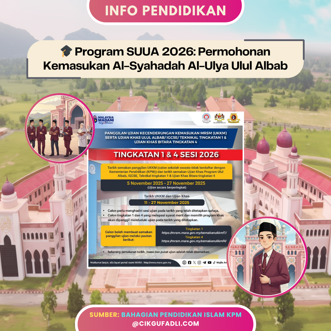 Poster info pendidikan mengenai Program SUUA 2026: Permohonan Kemasukan Al-Syahadah Al-Ulya Ulul Albab, anjuran Bahagian Pendidikan Islam KPM. Mengandungi maklumat tarikh permohonan, pautan rasmi, dan ilustrasi pelajar lelaki Islam berpakaian seragam sekolah di hadapan bangunan berkonsep Islamik.