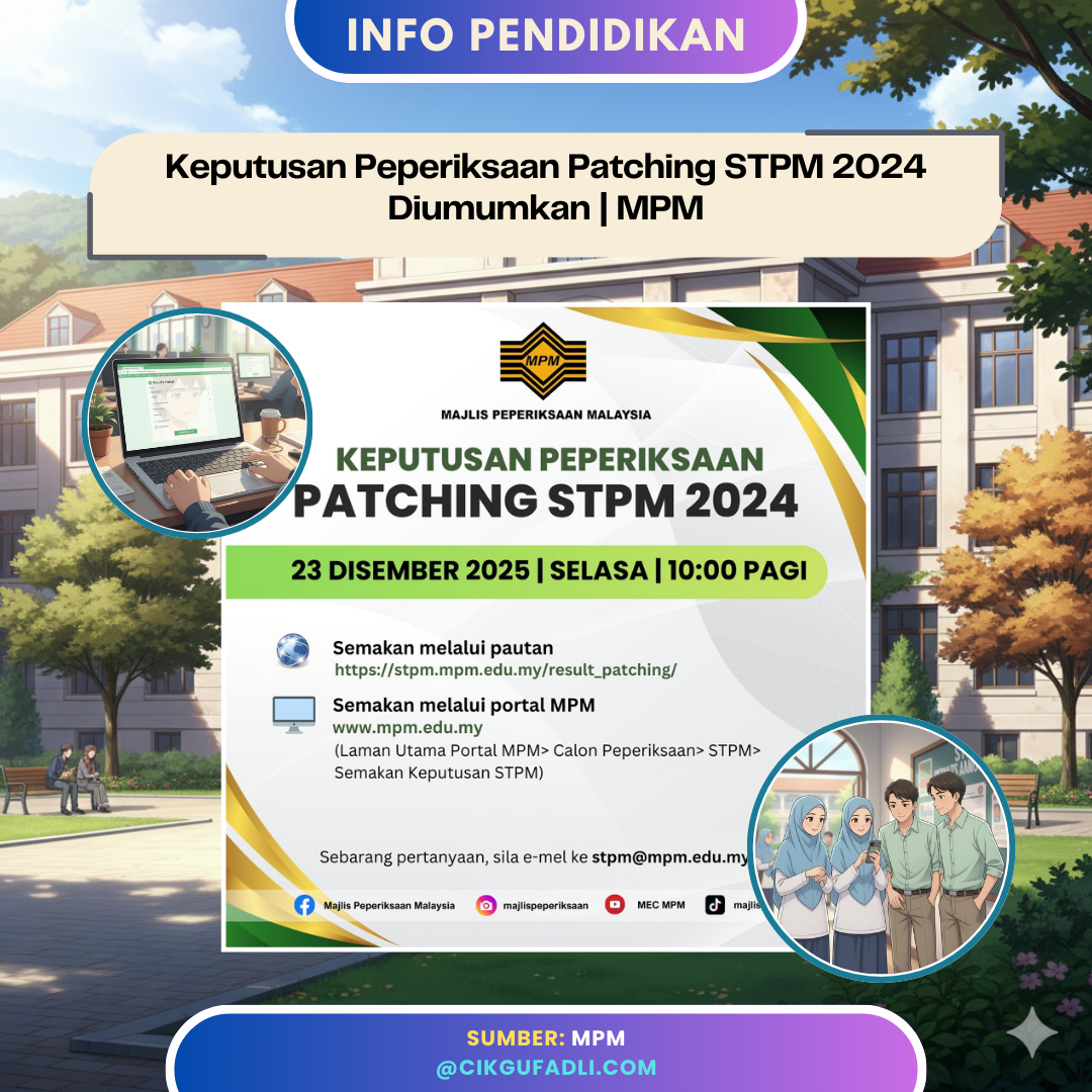 Keputusan Peperiksaan Patching STPM 2024 oleh Majlis Peperiksaan Malaysia dengan ilustrasi pelajar menyemak keputusan secara dalam talian