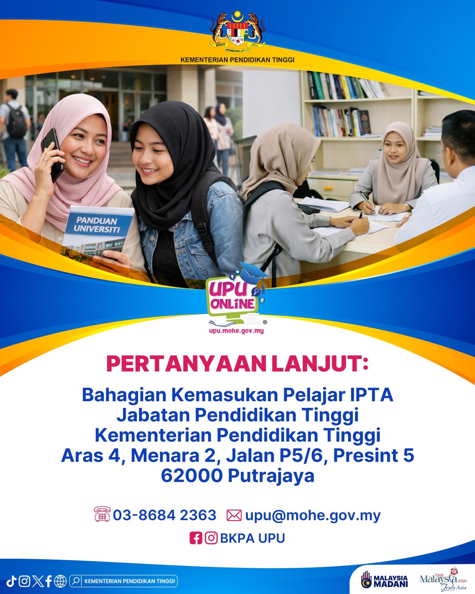 4 Poster maklumat pertanyaan lanjut UPUOnline oleh Bahagian Kemasukan Pelajar IPTA Kementerian Pendidikan Tinggi termasuk alamat, nombor telefon dan emel rasmi.