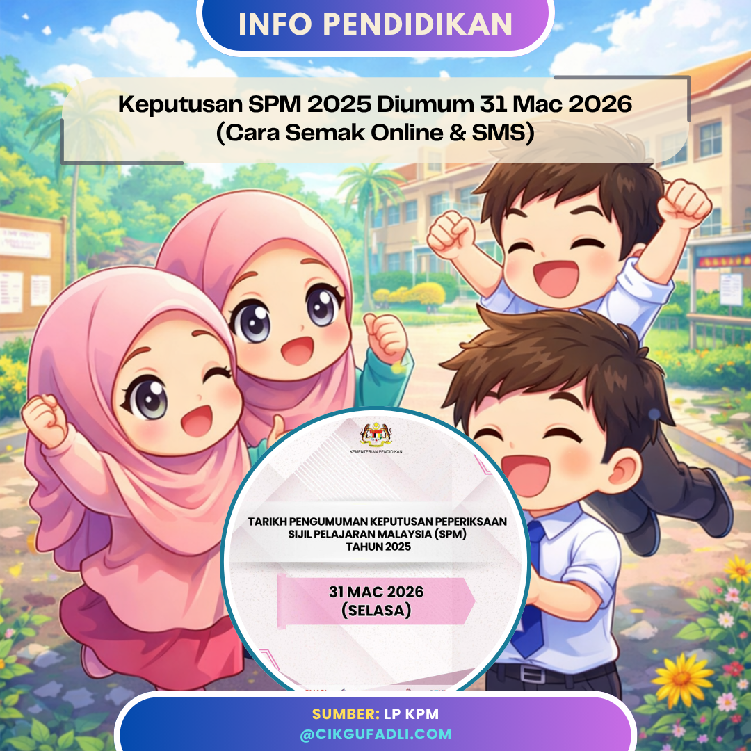 keputusan spm 2025 diumum 31 mac 2026 cara semak online dan sms malaysia