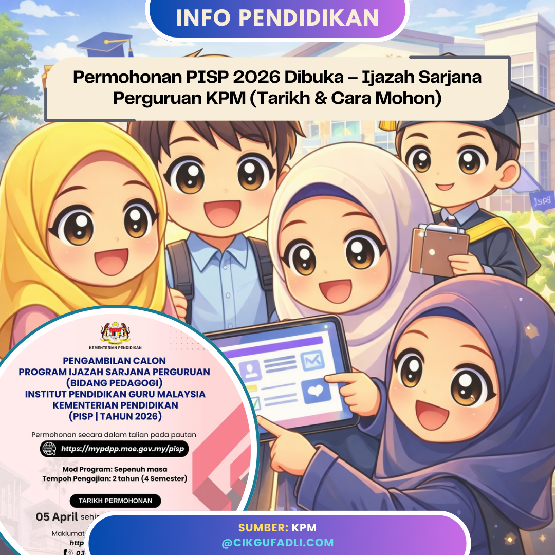 Ilustrasi pelajar memohon PISP 2026 dengan poster KPM Program Ijazah Sarjana Perguruan