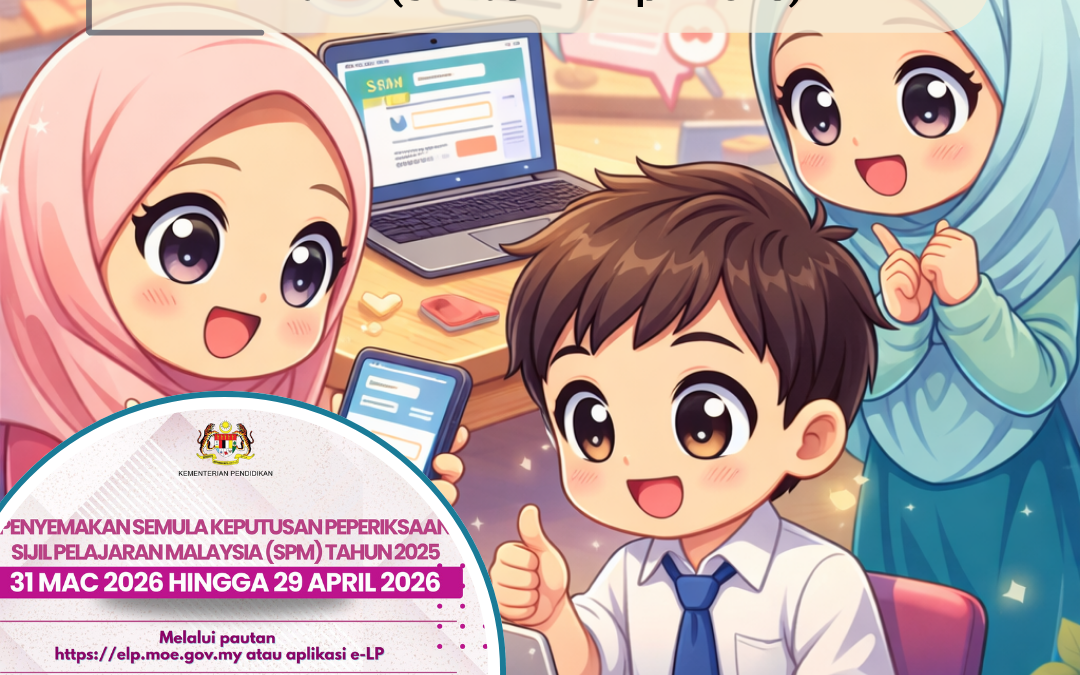 Semakan Semula SPM 2025: Cara Mohon & Tarikh (31 Mac – 29 April 2026)