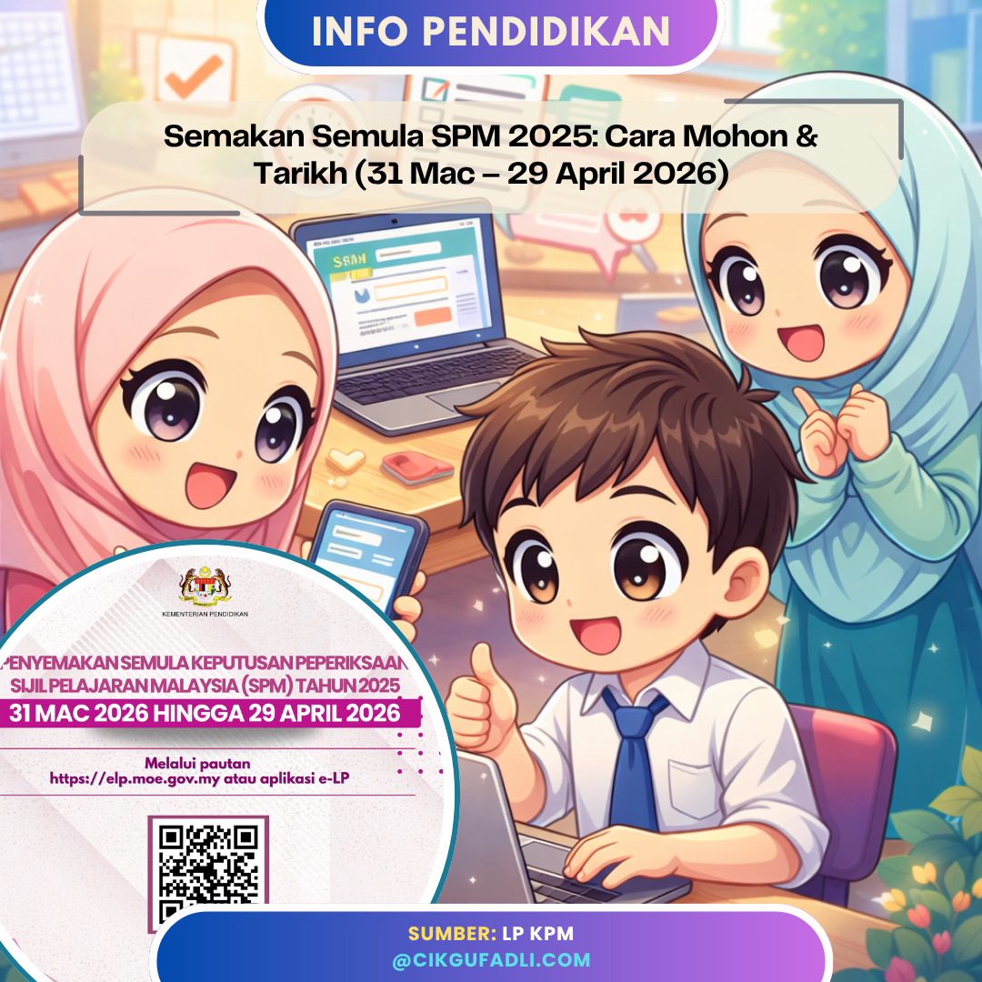 semakan semula spm 2025 cara mohon dan tarikh 31 mac hingga 29 april 2026 malaysia