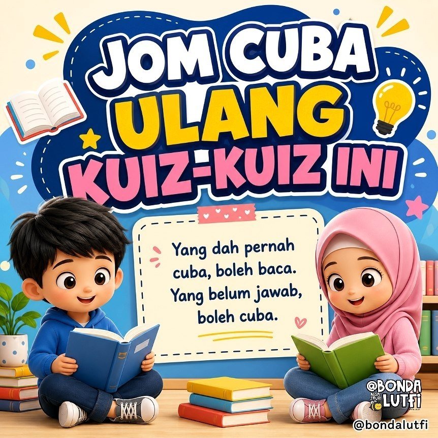 Poster kuiz ulangkaji UPKK Bonda Lutfi dengan ilustrasi chibi murid membaca buku, bahan latihan Telegram mengikut subjek Bahasa Arab, Jawi, Sirah, Akidah, Ibadah dan Adab.