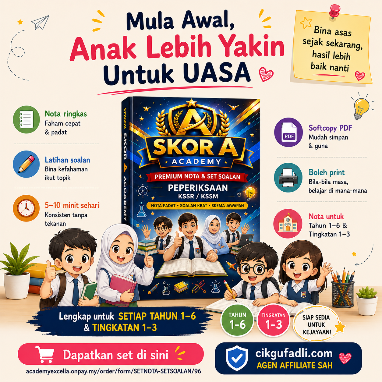 Poster persediaan awal UASA menggunakan nota ringkas dan latihan soalan untuk bantu anak lebih yakin belajar dari sekarang bagi Tahun 1–6 dan Tingkatan 1–3.