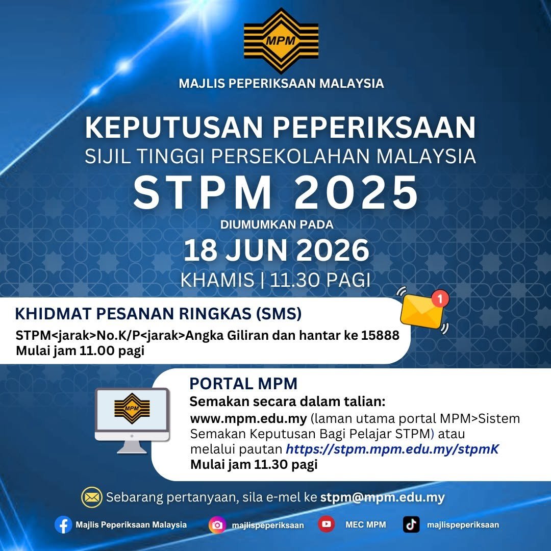 keputusan stpm 2025 diumumkan 18 jun 2026 semakan online dan sms mpm keputusan stpm 2025 diumumkan 18 jun 2026 semakan online dan sms mpm