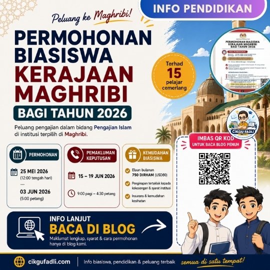 Poster permohonan Biasiswa Kerajaan Maghribi 2026 untuk pelajar Malaysia