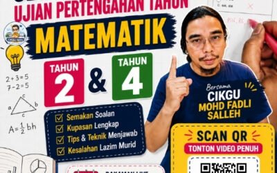 Semakan Soalan Matematik Tahun 2 & Tahun 4 Ujian Pertengahan Tahun