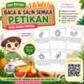 Poster chibi latihan Jawi baca dan salin semula petikan buah-buahan tempatan untuk murid sekolah rendah.