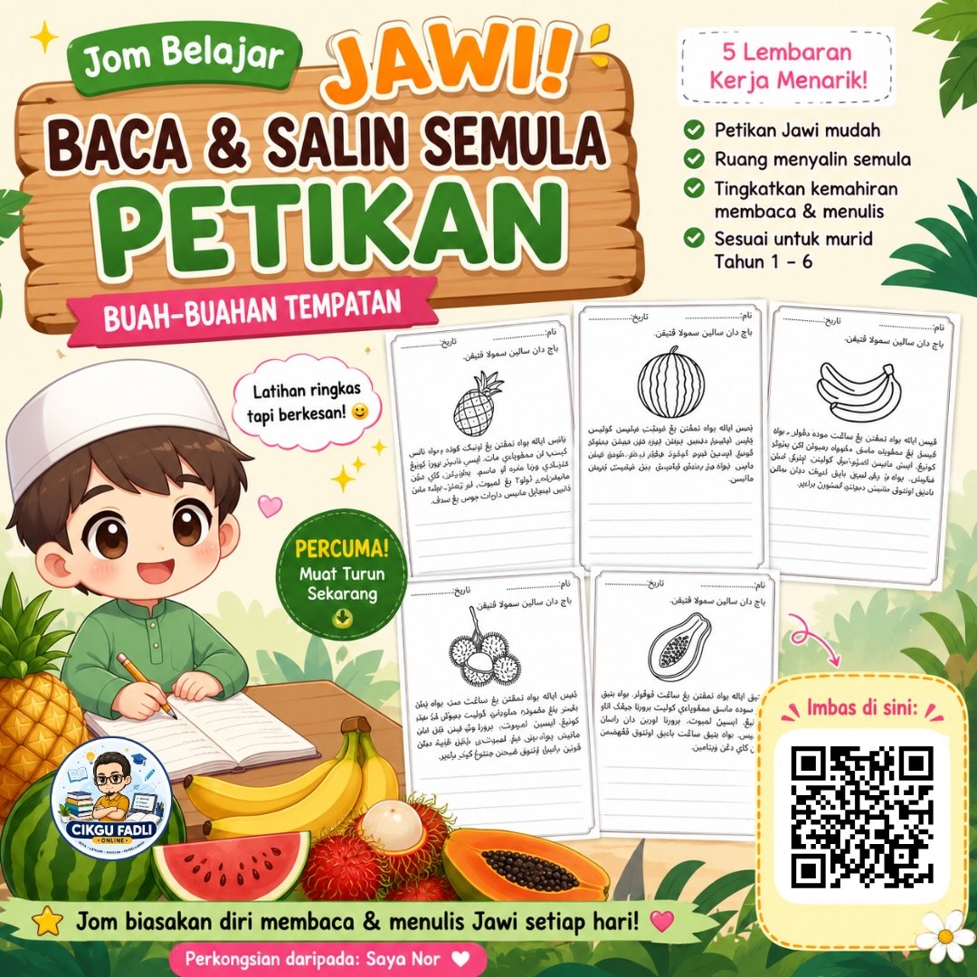 Poster chibi latihan Jawi baca dan salin semula petikan buah-buahan tempatan untuk murid sekolah rendah. Poster chibi latihan Jawi baca dan salin semula petikan buah-buahan tempatan untuk murid sekolah rendah.