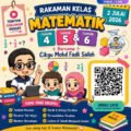 Poster chibi rakaman kelas Matematik Tahun 4, Tahun 5 dan Tahun 6 bersama Cikgu Mohd Fadli Salleh dengan ruang kod QR untuk tontonan video penuh.