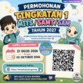 Poster permohonan Tingkatan 1 MITS, SAMT dan SAM tahun 2027 dengan tarikh permohonan 21 Ogos hingga 2 Oktober 2026