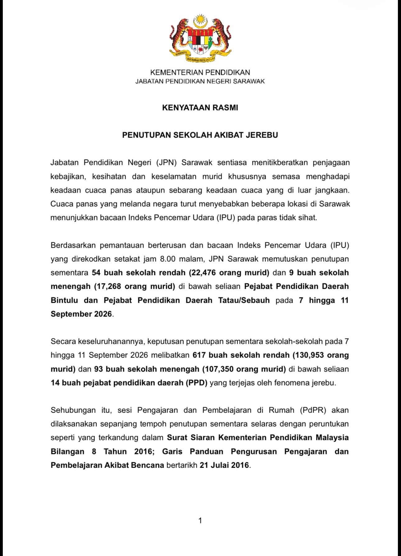 Kenyataan rasmi penutupan sekolah akibat jerebu di Sarawak mulai 7 hingga 11 September 2026 Kenyataan rasmi penutupan sekolah akibat jerebu di Sarawak mulai 7 hingga 11 September 2026