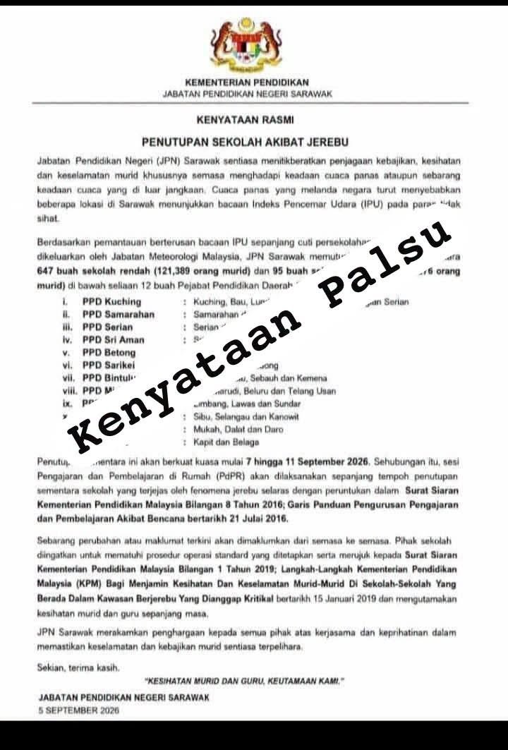Kenyataan JPNS bahawa media atau kenyataan penutupan sekolah akibat jerebu yang tular adalah palsu Kenyataan JPNS bahawa media atau kenyataan penutupan sekolah akibat jerebu yang tular adalah palsu