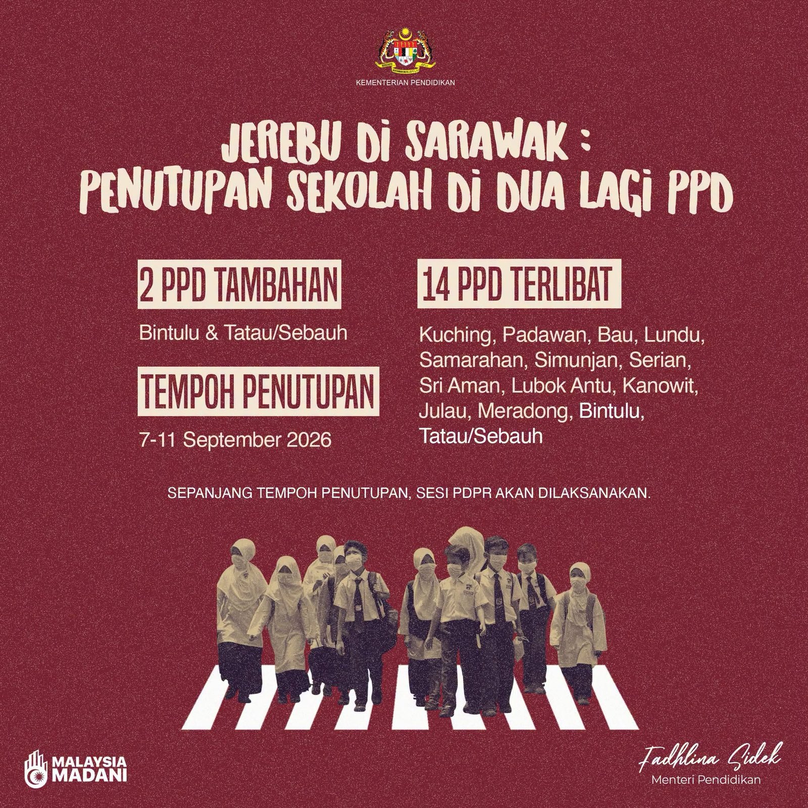 Penutupan sekolah akibat jerebu di PPD Bintulu dan Tatau Sebauh Sarawak dari 7 hingga 11 September 2026 Penutupan sekolah akibat jerebu di PPD Bintulu dan Tatau Sebauh Sarawak dari 7 hingga 11 September 2026